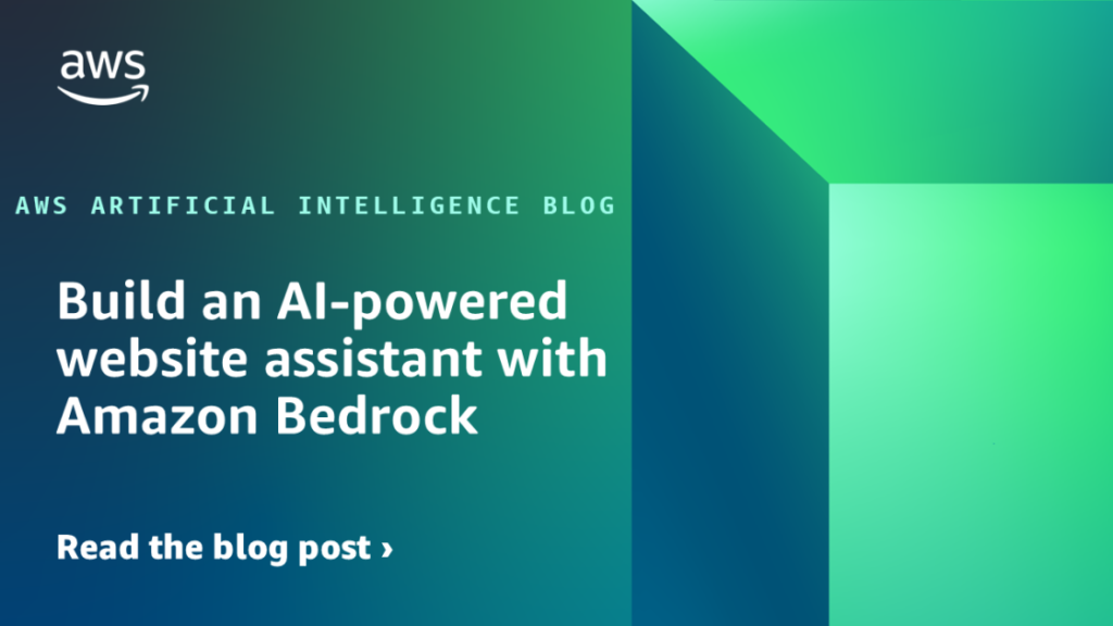 Build an AI-powered website assistant with Amazon Bedrock Build an AI-powered website assistant with Amazon Bedrock