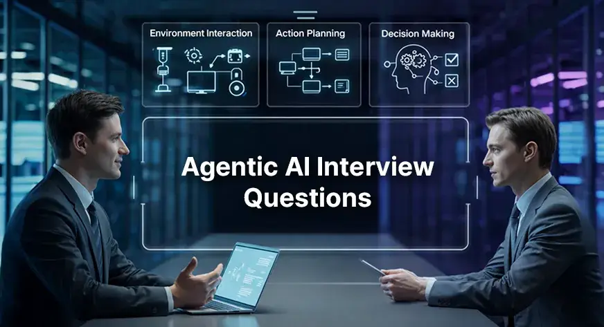 30 Agentic AI Interview Questions: From Beginner to Advanced 30 Agentic AI Interview Questions: From Beginner to Advanced