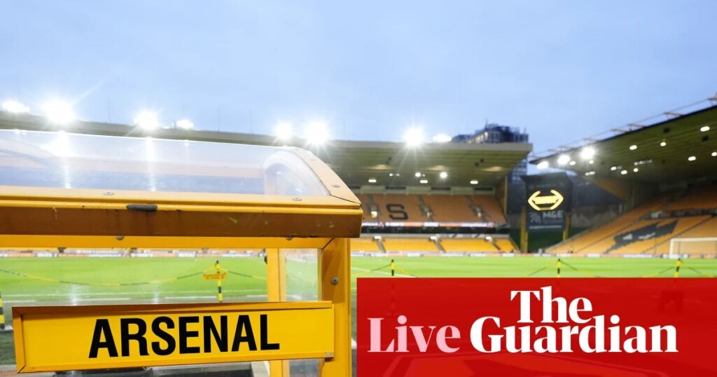 Wolverhampton Wanderers v Arsenal: Premier League – live | Premier League