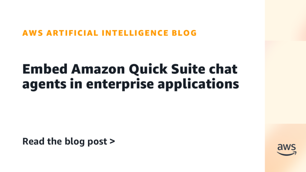 Embed Amazon Quick Suite chat agents in enterprise applications