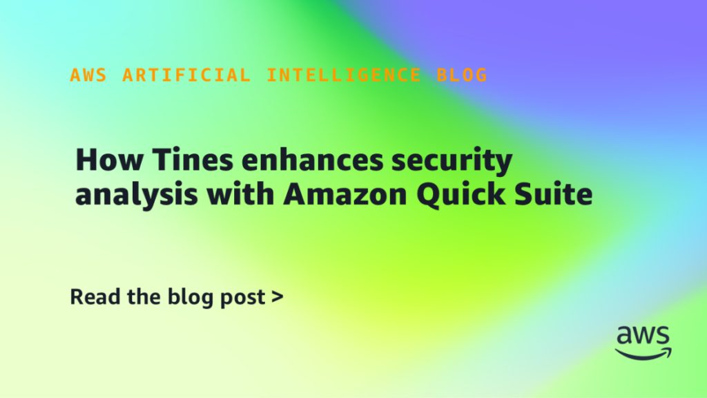 How Tines enhances security analysis with Amazon Quick Suite How Tines enhances security analysis with Amazon Quick Suite