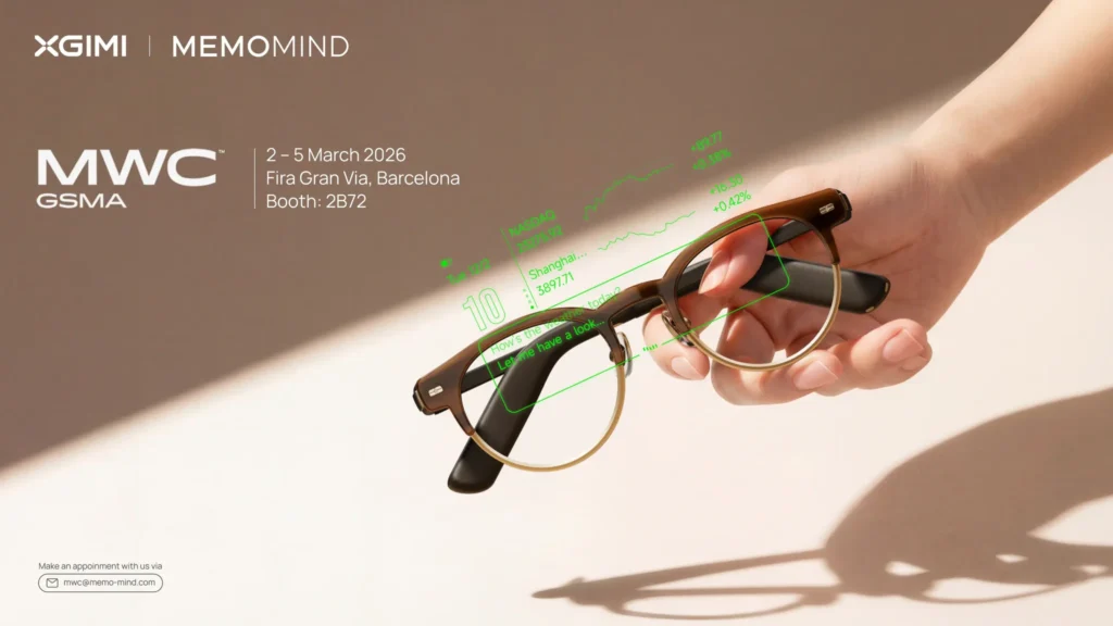 XGIMI To Showcase MemoMind AI Glasses At MWC 2026