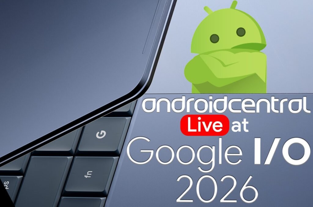 Google IO 2026 live blog