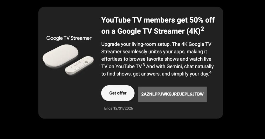 YouTube TV subscribers can get 50% off Google TV Streamer